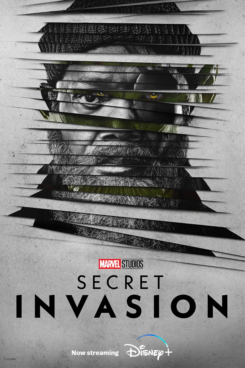 Marvel's Secret Invasion on Disney+ TV show poster: Skrulls have infiltrated every level of society, including S.H.I.E.L.D., and Nick Fury must race against time to stop them before it's too late.